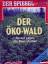 Der Spiegel Nr. 48 / 1994 Der Öko-Wald -