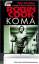 Robin Cook: Koma