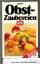 Dr. Oetker: Obst - Zaubereien