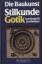 Bodo W. Jaxtheimer: Stilkunde Gotik. Die