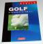 Golf Wissenswertes von A-Z