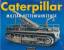 Caterpillar Militär-Kettenfahrzeuge. Aus dem Englischen übersetzt von Jürgen Brust. - LETOURNEAU, P. A.