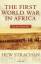 The First World War in Africa - Hew Strachan