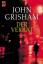 John Grisham: Der Verrat