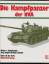 Die Kampfpanzer der NVA (Militärfahrzeuge, Band 16) - Spielberger, Walter J; Siegert, Jörg, Helmut Hanske