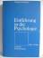 Hubert Rohracher: Einführung in die Psyc