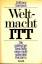 Anthony Sampson: Weltmachr ITT. Die poli