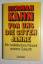 Hermann Kahn: Vor uns die guten Jahre, e