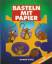 Jacqueline Offenbach: Basteln mit Papier