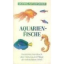 Eleanor Lawrence, Sue Harniess: Aquarien