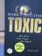 Sullivan, Mark T.: Toxic