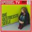 DIE GESTRESSTE SEELE,  SPIEGEL TV DVD VI