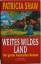 Patricia Shaw: Weites wildes Land