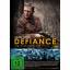 Edward Zwick: Defiance. Die unglaubliche