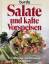 o.A.: Salate und kalte Vorspeisen