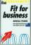 Angela Frank: Fit for Business, -  Ihr K