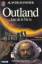 Alan Dean Foster: Outland ... loin de la