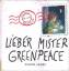 Simon James: Lieber Mister Greenpeace