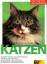 Behrend, Katrin / Wegler, Monika: Katzen