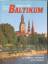 Michael Welder: Reise in das Baltikum - 