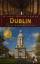 Dublin MM-City - Reisehandbuch mit vielen praktischen Tipps - Braun, Ralph R