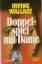 Irving Wallace: Doppelspiel mit Dame