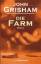 John Grisham: Die Farm