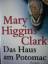 Clark, Mary Higgins: Das Haus am Potomac