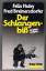 Huby, Felix; Breinersdorfer, Fred: Der S