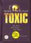 Sullivan, Mark T.: Toxic - Der Biss - Da