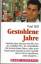 Paul Hill: Gestohlene Jahre