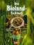 Küster, Silke von: Das Bioland-Kochbuch