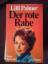 Lilli Palmer: Der rote Rabe