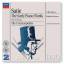 Satie, Erik (1866-1925): Satie: Frühe Kl