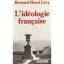 Bernard-Henri Levy: Lìdeologie francaise