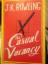 J.K. Rowling: The Casual Vacancy