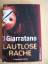 Giarratano. Leah: Lautlose Rache