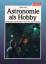 Detlev Block: Astronomie als Hobby