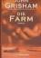 John Grisham: Die Farm