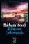 Barbara Wood: Bitteres Geheimnis