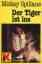 Mickey Spillane: Der Tiger ist los