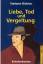 Herbert Richter: Liebe, Tod und Vergeltu