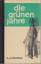 A. J. Cronin: Die grünen Jahre