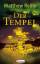 Matthew Reilly: Der Tempel