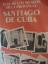 Cuba: Santiago de Cuba : guía de los mus