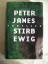 Peter James: Stirb ewig