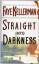 Faye Kellerman: Straight into Darkness