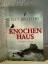 Elly Griffiths: Knochenhaus