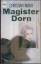 Christian Mähr: Magister Dorn Christian Mähr: Magister Dorn