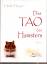 Das Tao des Hamsters - Hoyer,Heike